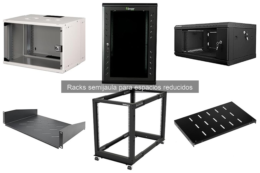 Alternativas a los Racks Semijaula para Espacios Pequeños