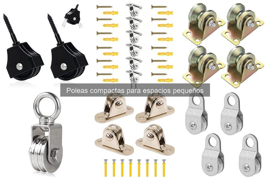 Alternativas a poleas compactas en espacios pequeños