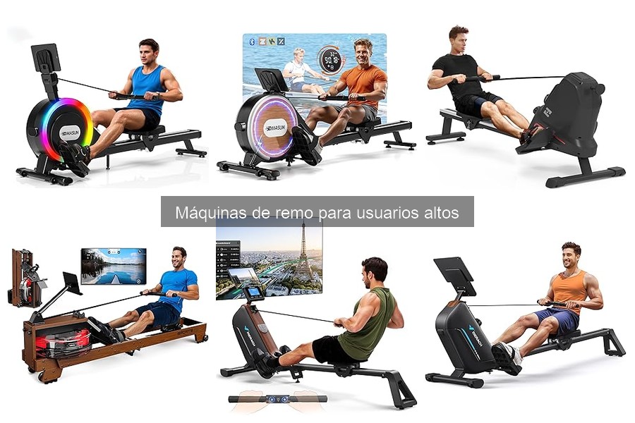 Cómo elegir la mejor máquina de remo para usuarios altos
