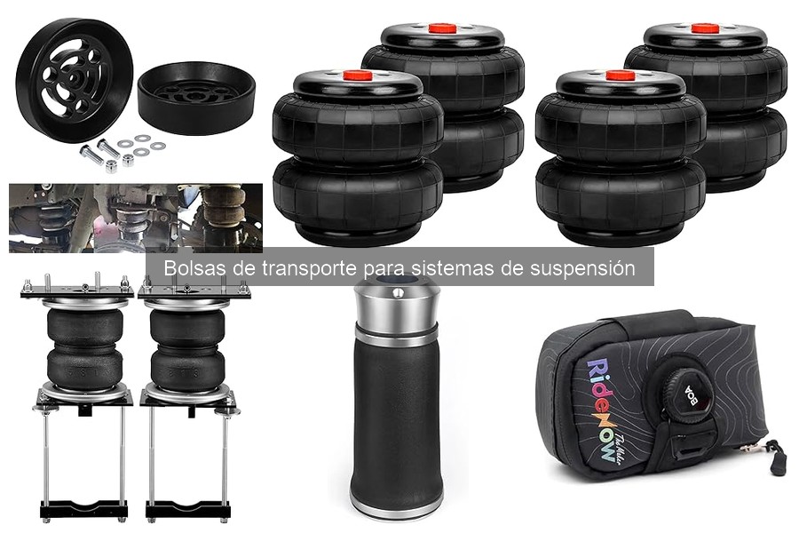 Descubre las Bolsas de Transporte para Sistemas de Suspensión