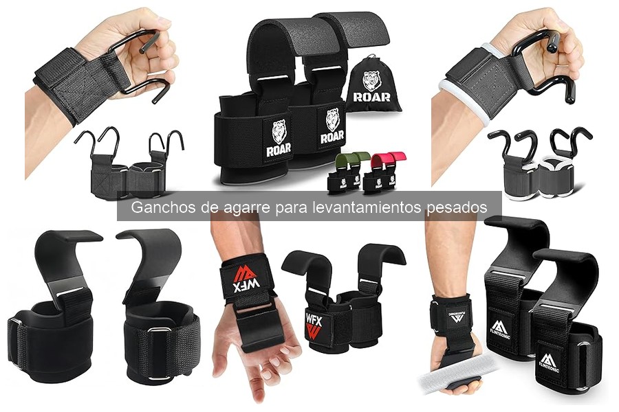 Guía de Compra de Ganchos de Agarre para Levantamientos Pesados