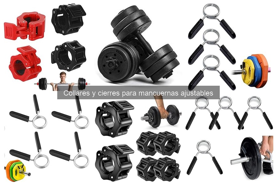 Impacto de collares y cierres en tu entrenamiento con mancuernas