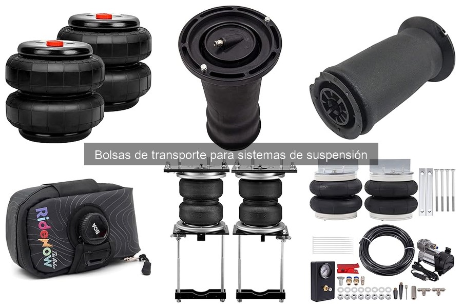 Mantenimiento de Bolsas de Transporte para Sistemas de Suspensión
