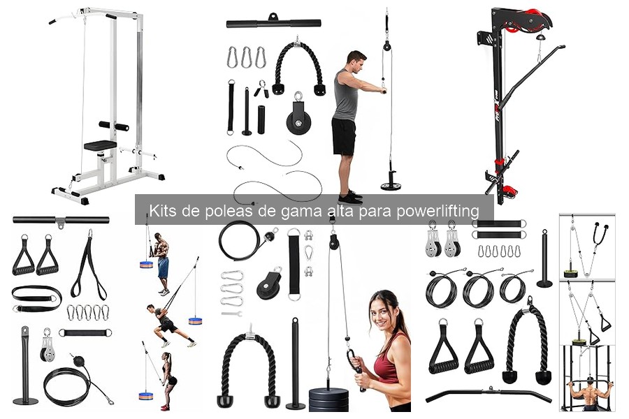 ¿Qué incluye un kit de poleas de gama alta para powerlifting?