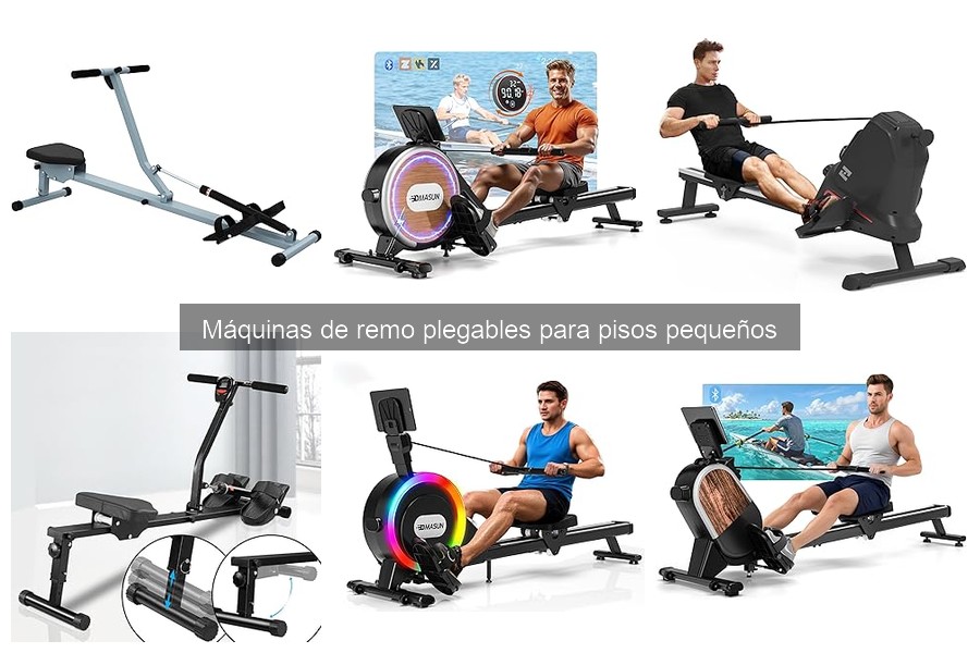 ¿Qué son las máquinas de remo plegables para pisos pequeños?