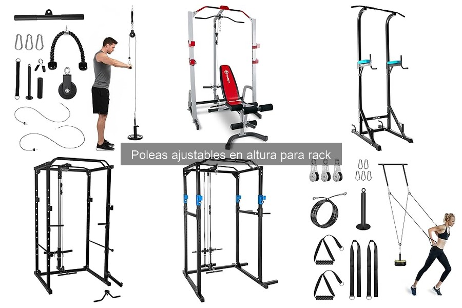 Ventajas y desventajas de las poleas ajustables para rack